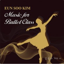  ߷ Ŭ 11 -Music for Ballet Class